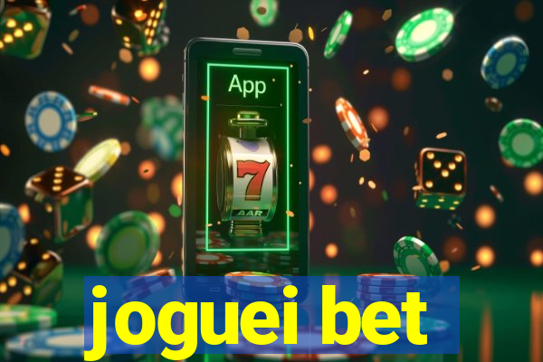 joguei bet